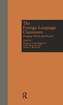 Cover: The Foreign Language Classroom - Routledge