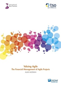Enlarge image Cover: Valuing Agile - The Stationery Office Ltd