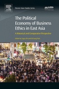 Cover: The Political Economy of Business Ethics in East Asia - Chandos Publishing