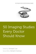 Cover: 50 Imaging Studies Every Doctor Should Know - OUP eBook