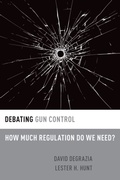 Cover: Debating Gun Control - OUP eBook