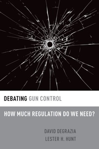 Enlarge image Cover: Debating Gun Control - OUP eBook