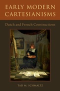 Cover: Early Modern Cartesianisms - OUP eBook