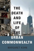 Cover: The Death and Life of the Urban Commonwealth - OUP eBook