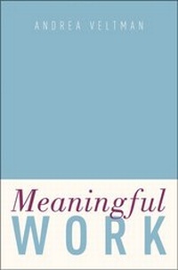 Enlarge image Cover: Meaningful Work - OUP eBook