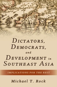 Enlarge image Cover: Dictators, Democrats, and Development in Southeast Asia - OUP eBook