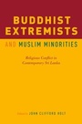 Cover: Buddhist Extremists and Muslim Minorities - OUP eBook