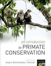 Enlarge image Cover: An Introduction to Primate Conservation - OUP eBook