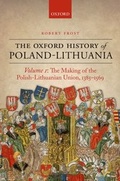 Cover: The Oxford History of Poland-Lithuania - OUP eBook