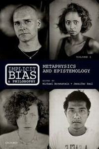 Abbildung von: Implicit Bias and Philosophy, Volume 1 - OUP eBook