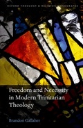 Cover: Freedom and Necessity in Modern Trinitarian Theology - OUP eBook
