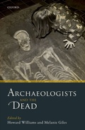 Cover: Archaeologists and the Dead - OUP eBook