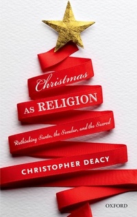 Abbildung von: Christmas as Religion - OUP eBook