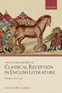 Cover: The Oxford History of Classical Reception in English Literature - OUP eBook