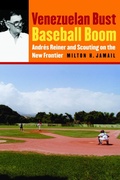 Cover: Venezuelan Bust, Baseball Boom - Bison Books