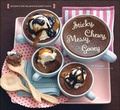 Cover: Sticky Chewy Messy Gooey - Chronicle Books