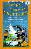 Cover: Creepy Crawly Critters and Other Halloween Tongue Twisters - HarperCollins