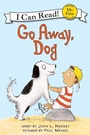 Cover: Go Away, Dog - HarperCollins