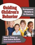 Cover: Guiding Children's Behavior - Teachers' College Press