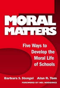Enlarge image Cover: Moral Matters - Teachers' College Press