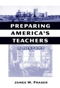 Cover: Preparing America's Teachers - Teachers' College Press