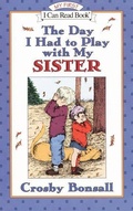 Cover: Day I Had to Play with My Sister - HarperCollins