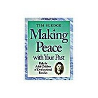 Enlarge image Cover: Making Peace with Your Past - Member Book - Broadman & Holman Publishers