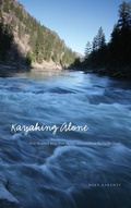 Cover: Kayaking Alone - University of Nebraska Press