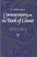 Cover: Commentary on the "Book of Causes - The Catholic University of America Press