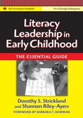 Cover: Literacy Leadership in Early Childhood - Teachers' College Press