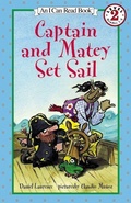 Cover: Captain and Matey Set Sail: An I-Can-Read Book - HarperCollins