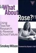 Cover: What About Rose? - Teachers' College Press