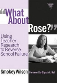 Enlarge image Cover: What About Rose? - Teachers' College Press