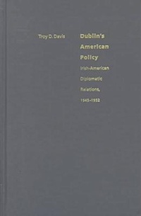 Abbildung von: Dublin's American Policy - The Catholic University of America Press