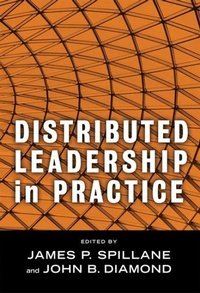Enlarge image Cover: Distributed Leadership in Practice - Teachers' College Press