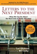 Cover: Letters to the Next President - Teachers' College Press