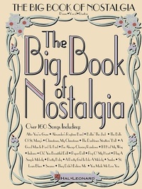Abbildung von: The Big Book of Nostalgia - Big Books of Music