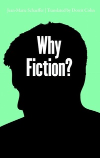 Enlarge image Cover: Why Fiction? - University of Nebraska Press