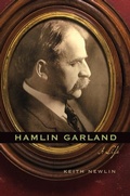 Cover: Hamlin Garland - University of Nebraska Press