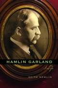 Cover: Hamlin Garland - University of Nebraska Press