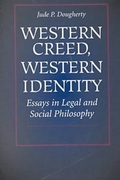 Cover: Western Creed, Western Identity - The Catholic University of America Press