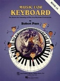 Cover: Music for Keyboard, Book 1A: The Basics for Learning to Play Any Keyboard Instrument - Music for Keyboard