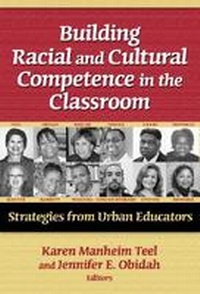 Enlarge image Cover: Building Racial and Cultural Competence in the Classroom - Teachers' College Press