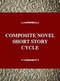 Cover: The Composite Novel - Twayne Publishers Inc.,U.S.