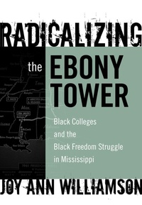 Enlarge image Cover: Radicalizing the Ebony Tower - Teachers' College Press