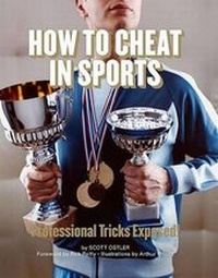 Enlarge image Cover: How to Cheat in Sports - Chronicle Books