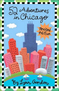 Abbildung von: 52 Adventures in Chicago - Chronicle Books