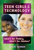 Cover: Teen Girls and Technology - Teachers' College Press