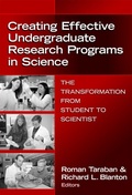Cover: Creating Effective Undergraduate Research Programs in Science - Teachers' College Press