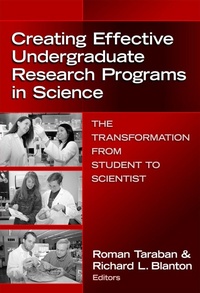 Enlarge image Cover: Creating Effective Undergraduate Research Programs in Science - Teachers' College Press